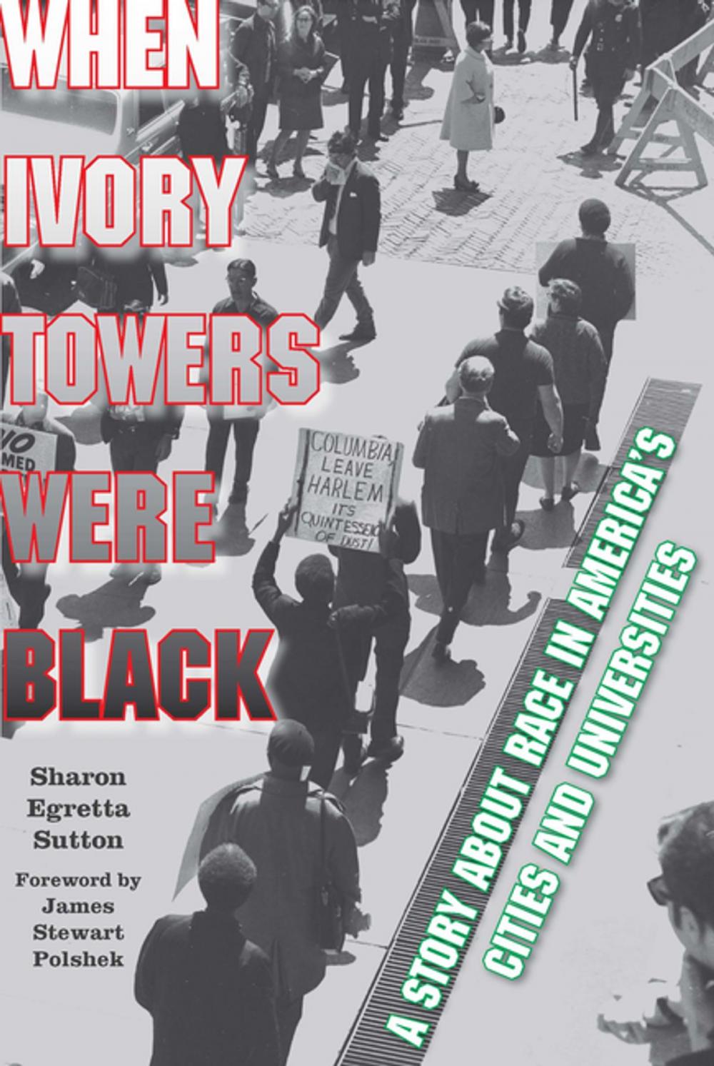 Big bigCover of When Ivory Towers Were Black