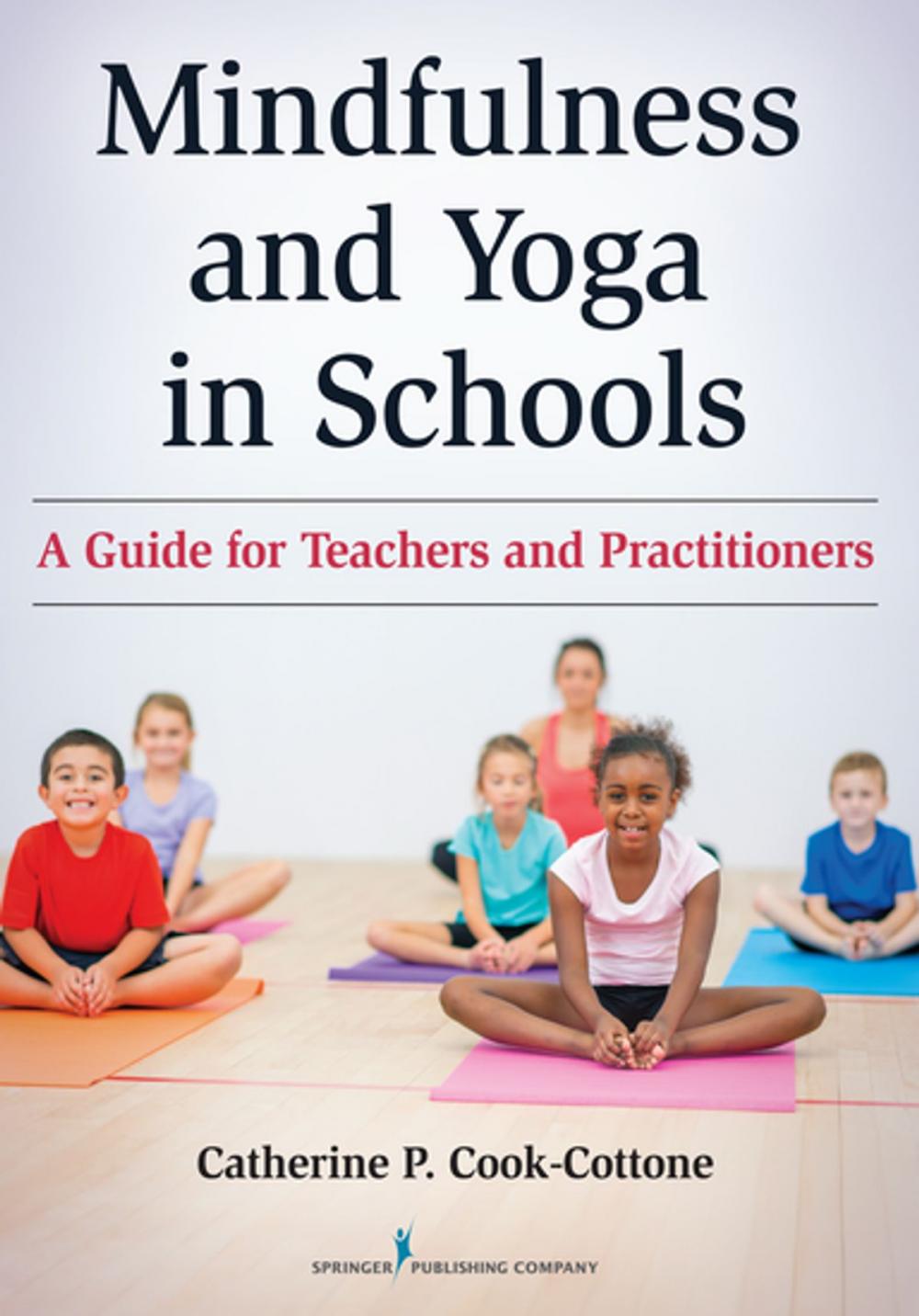 Big bigCover of Mindfulness and Yoga in Schools