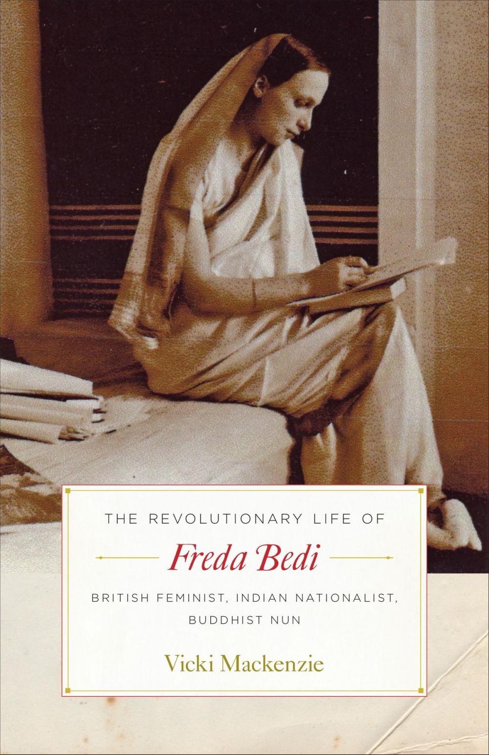 Big bigCover of The Revolutionary Life of Freda Bedi