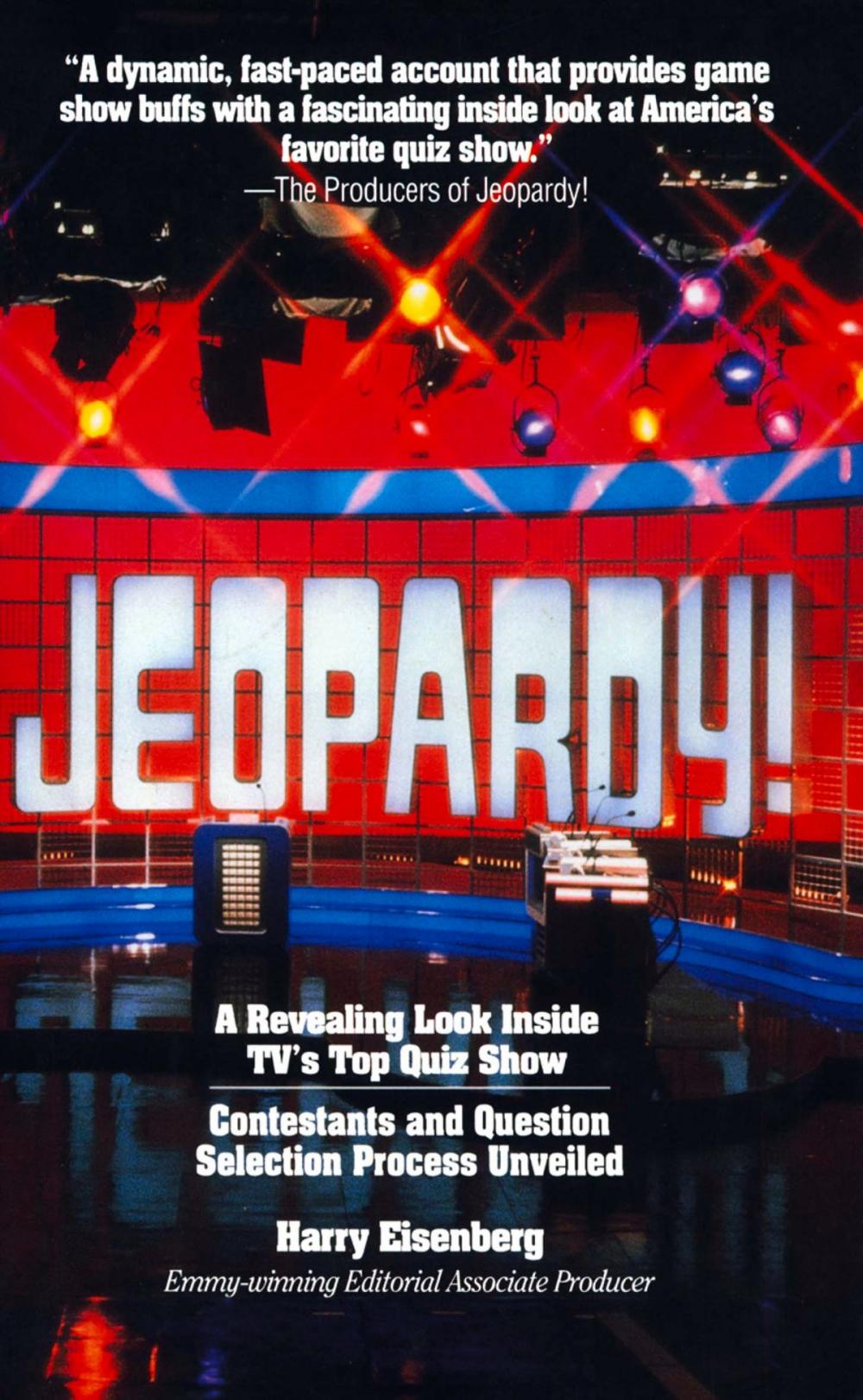 Big bigCover of Jeopardy! - A Revealing Look Inside TV's Top Quiz Show