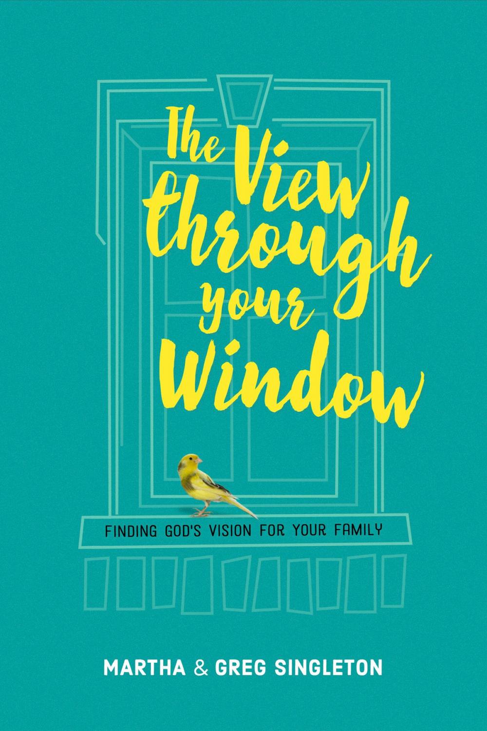 Big bigCover of The View through Your Window