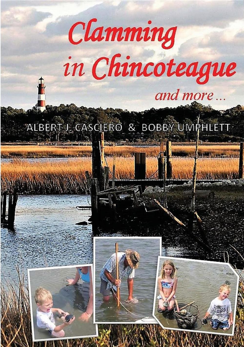 Big bigCover of Clamming in Chincoteague and more ...