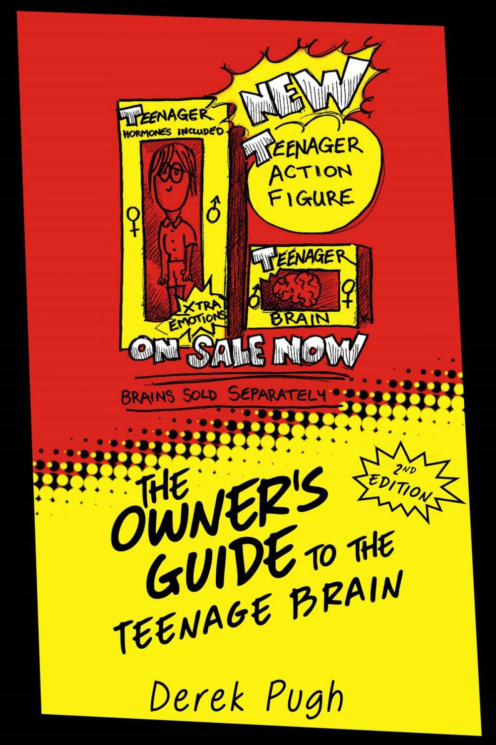 Big bigCover of The Owner's Guide to the Teenage Brain