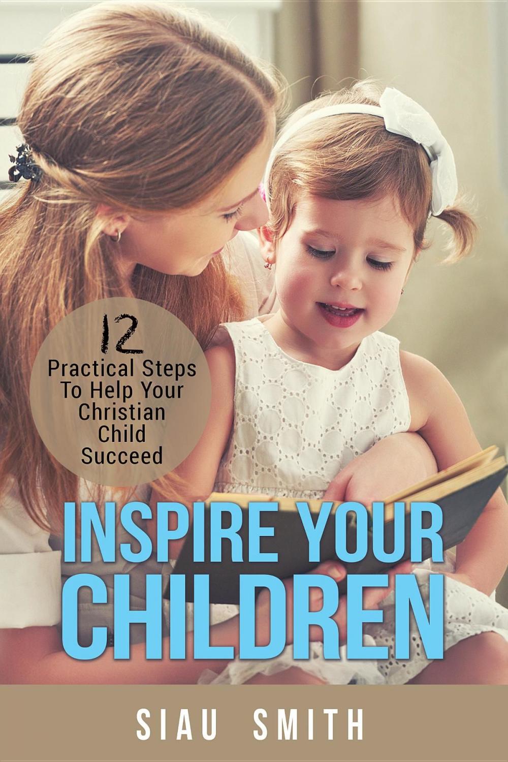 Big bigCover of Inspire Your Children