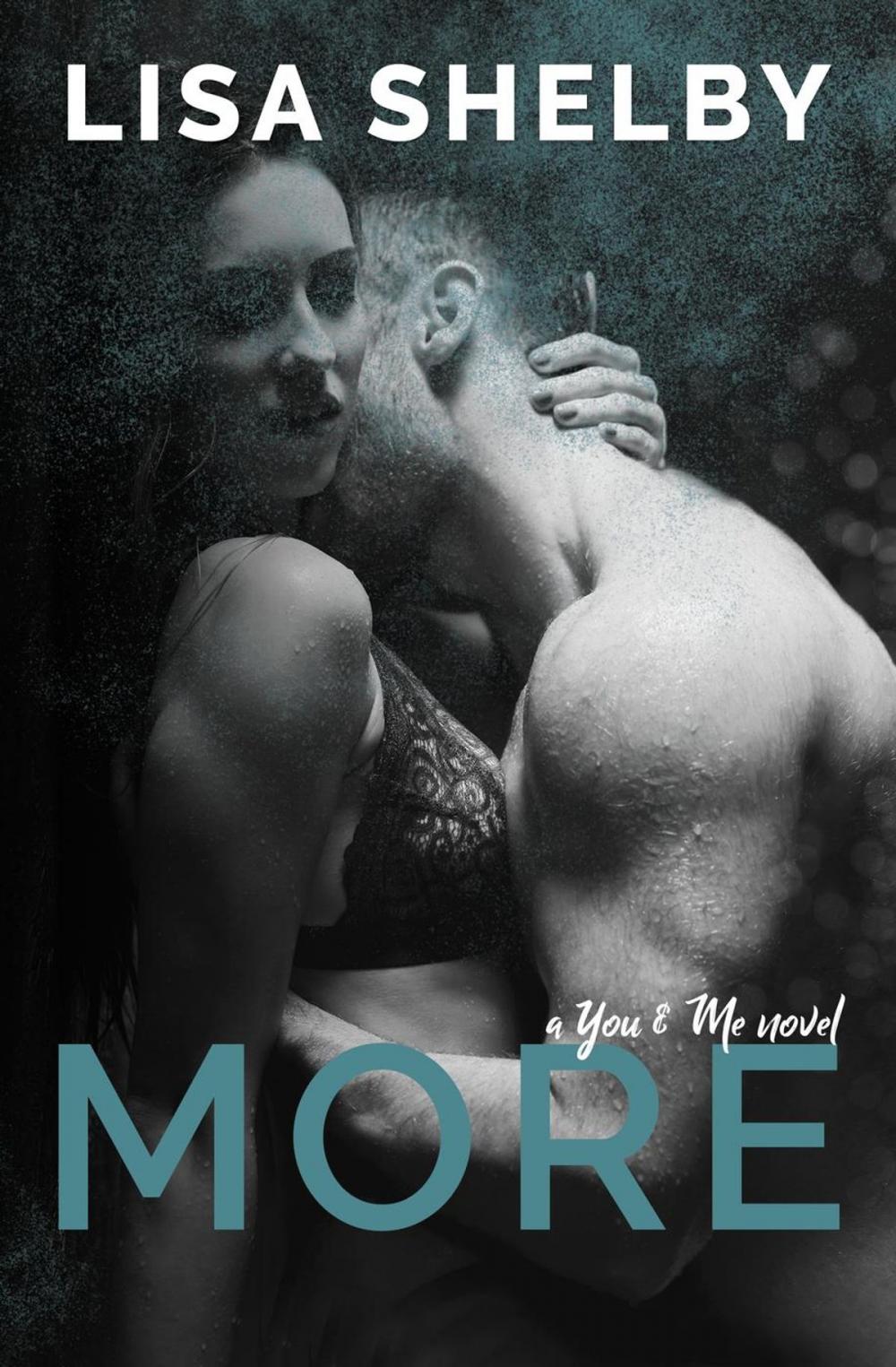 Big bigCover of More: A You & Me Novel