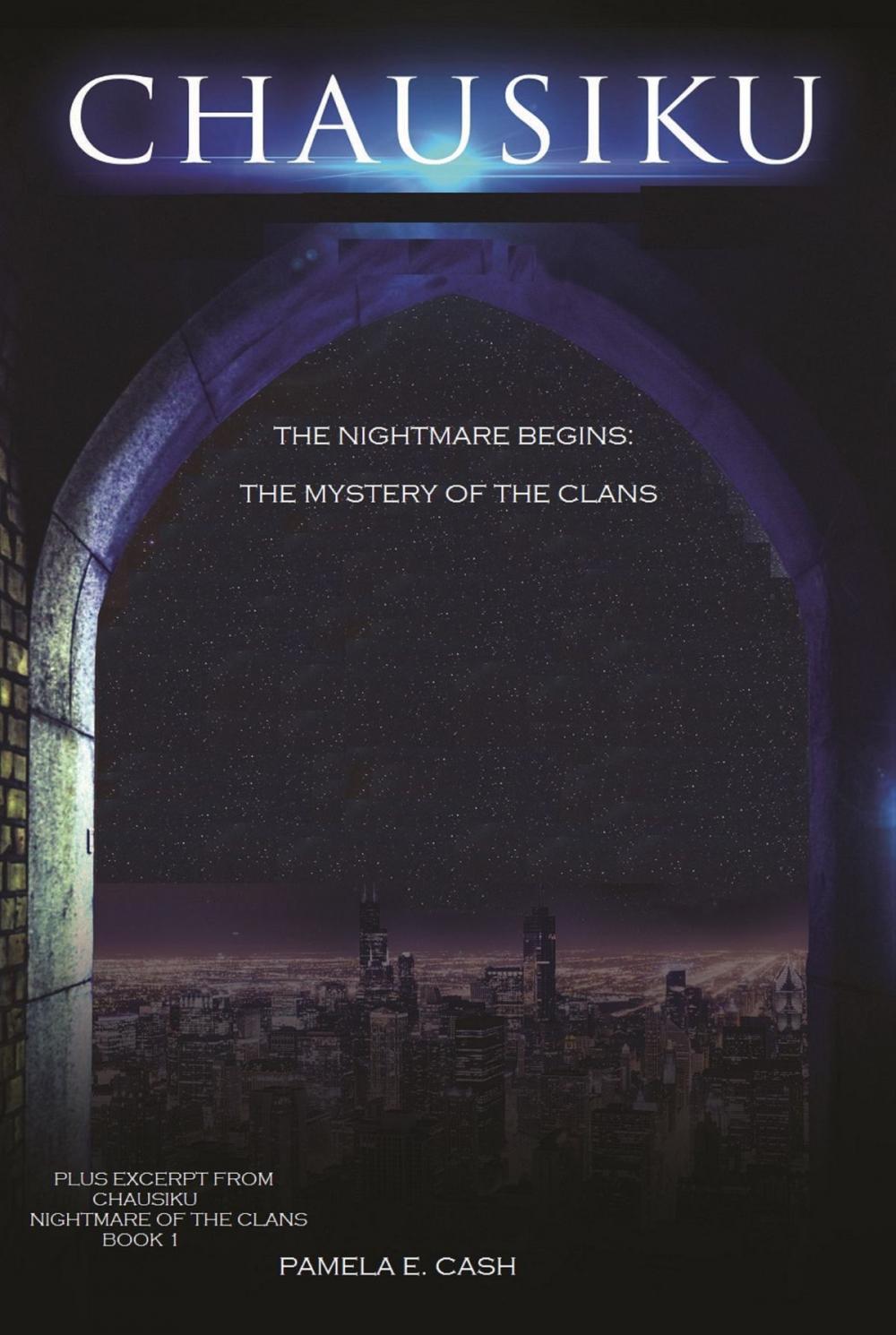 Big bigCover of Chausiku: The Nightmare Begins: The Mystery of the Clans