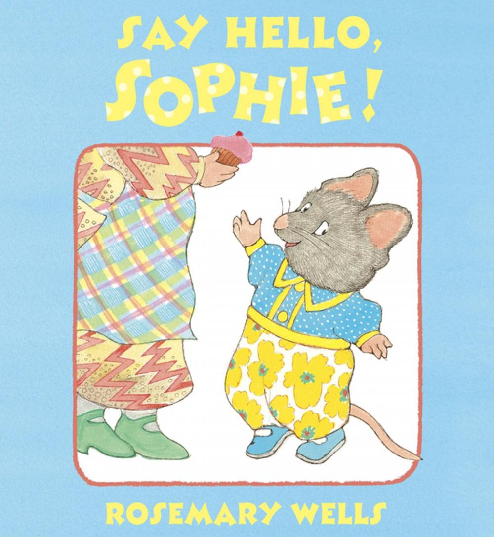 Big bigCover of Say Hello, Sophie