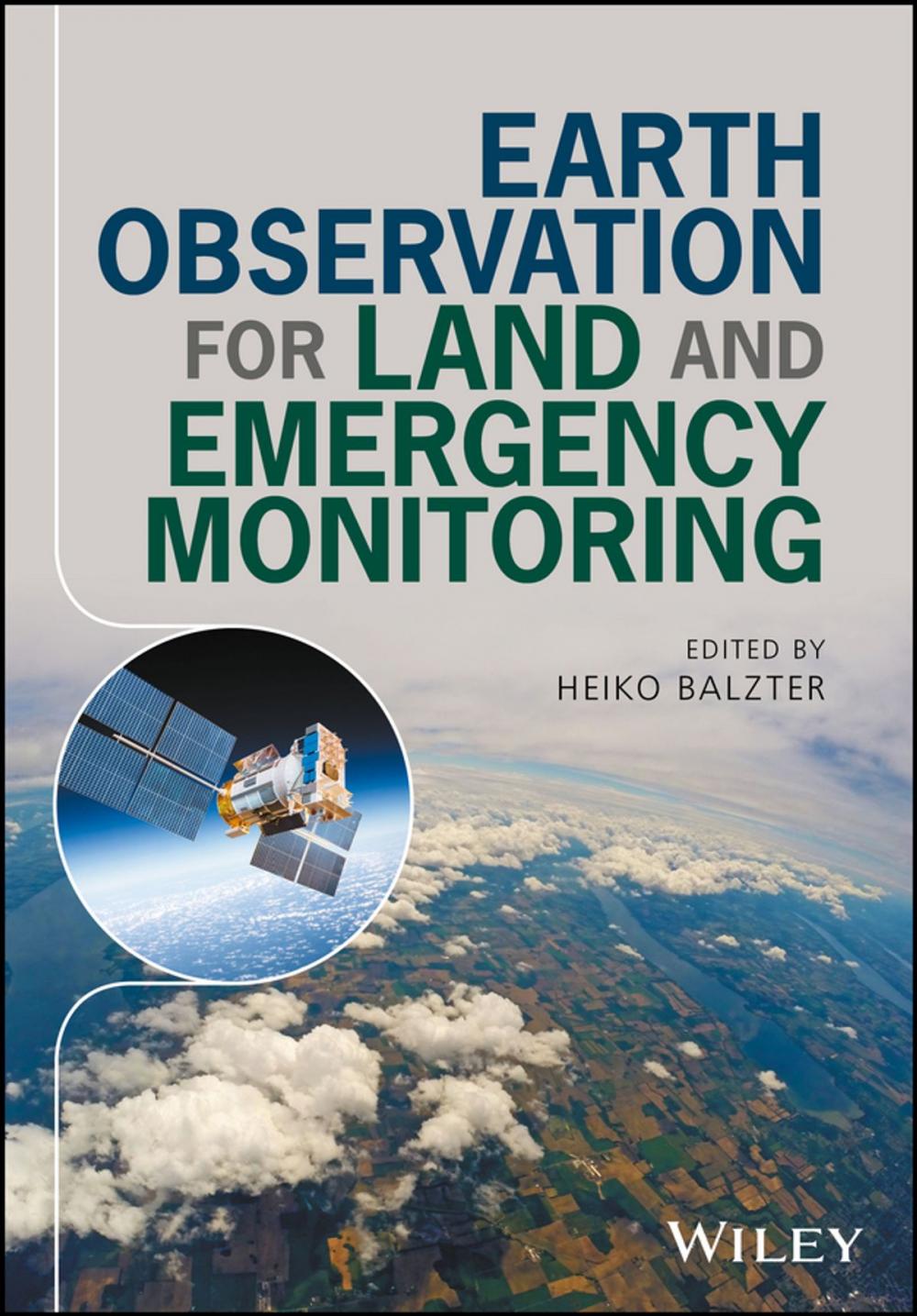 Big bigCover of Earth Observation for Land and Emergency Monitoring