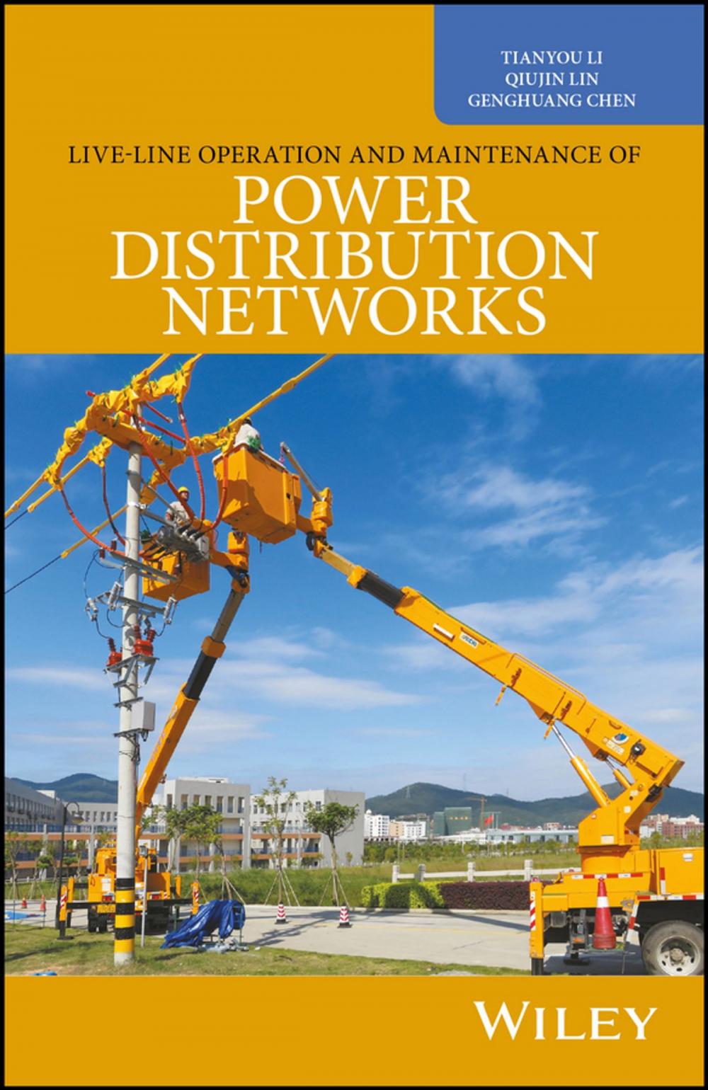 Big bigCover of Live-Line Operation and Maintenance of Power Distribution Networks