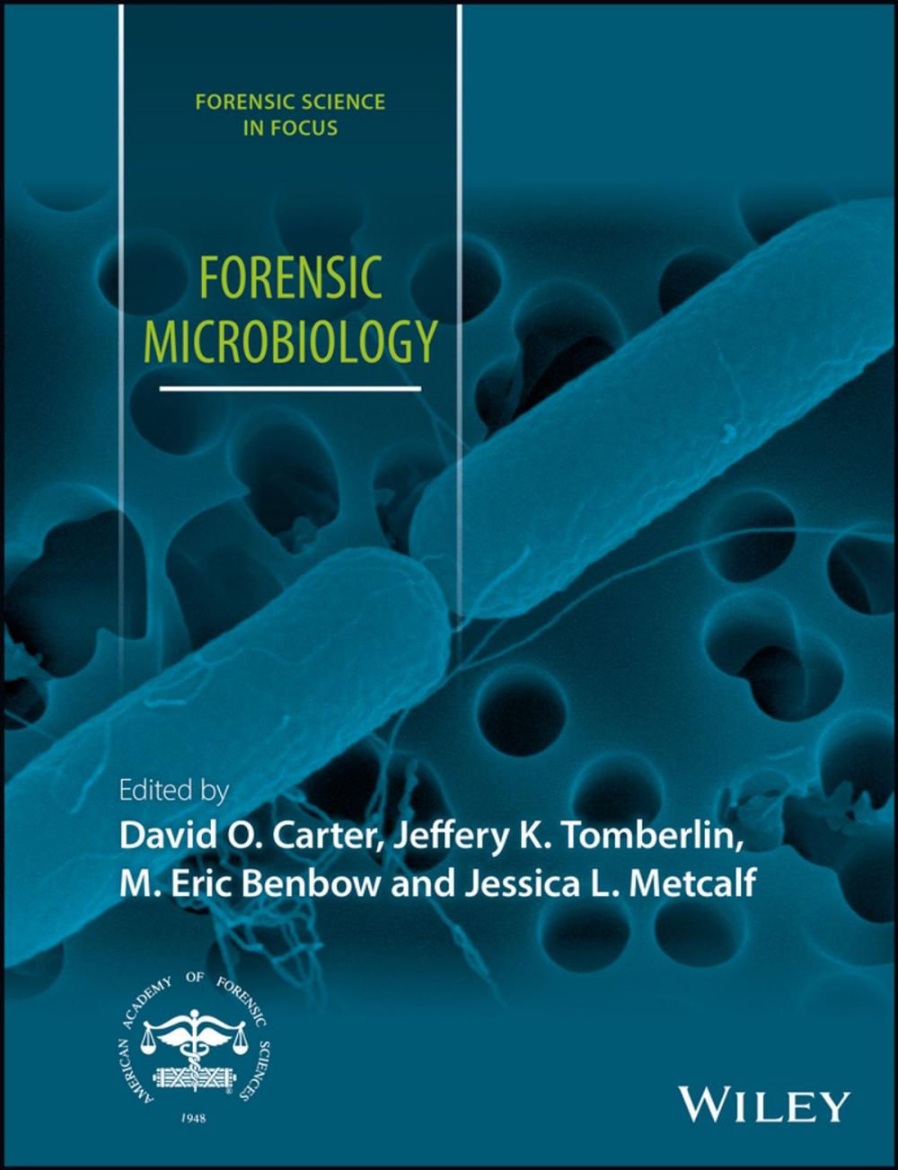 Big bigCover of Forensic Microbiology