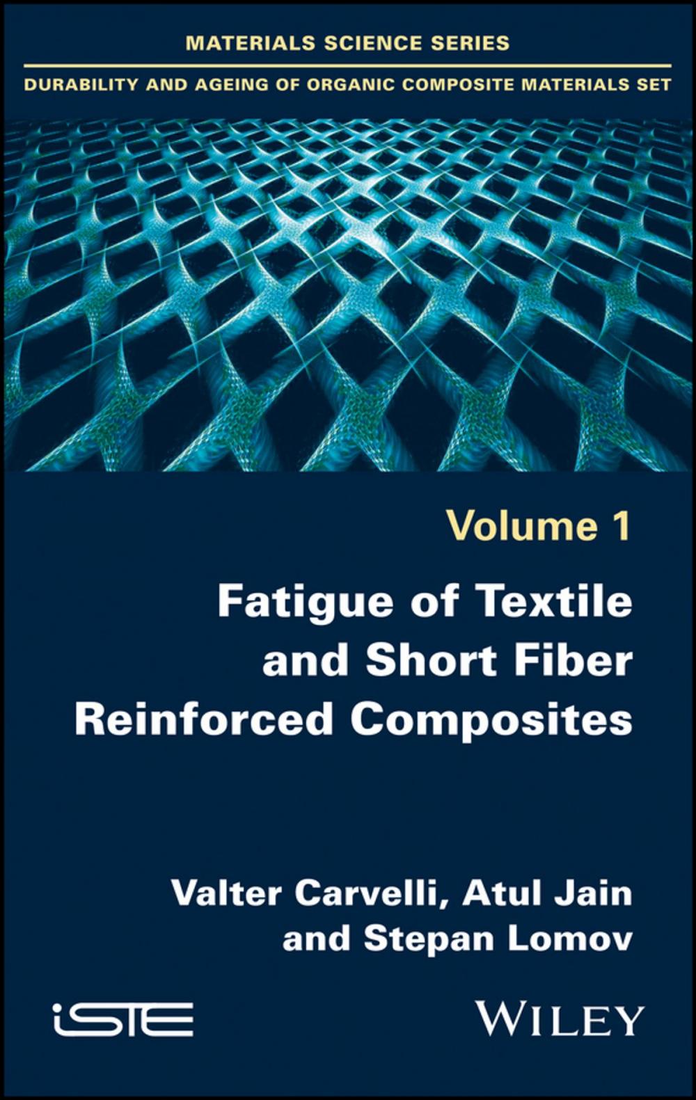 Big bigCover of Fatigue of Textile and Short Fiber Reinforced Composites