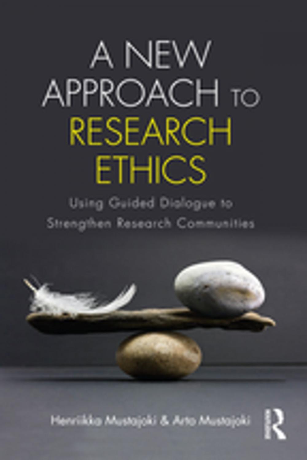 Big bigCover of A New Approach to Research Ethics