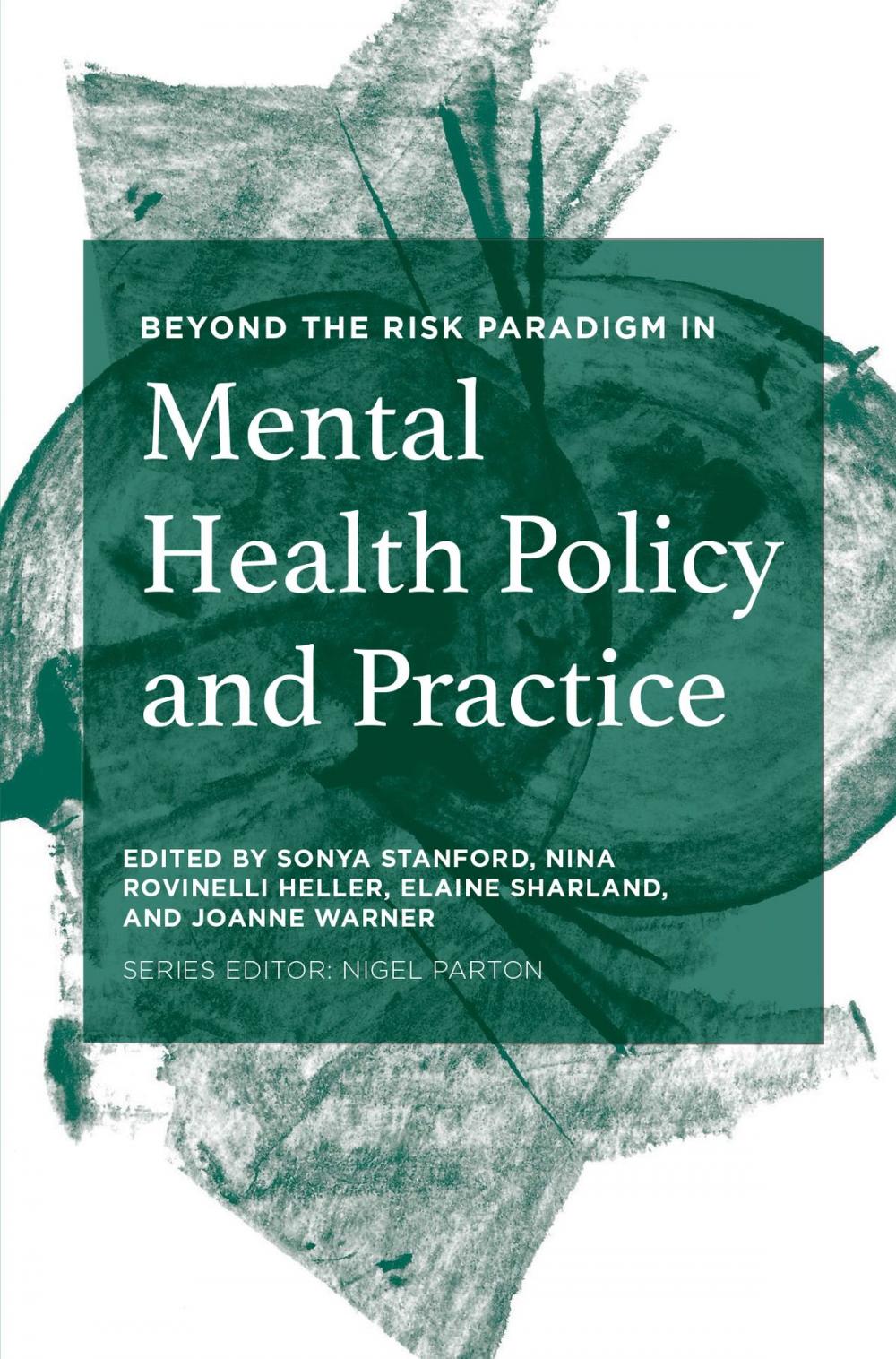 Big bigCover of Beyond the Risk Paradigm in Mental Health Policy and Practice