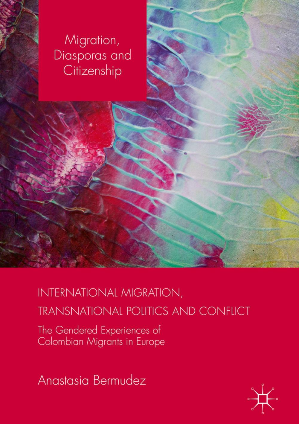 Big bigCover of International Migration, Transnational Politics and Conflict