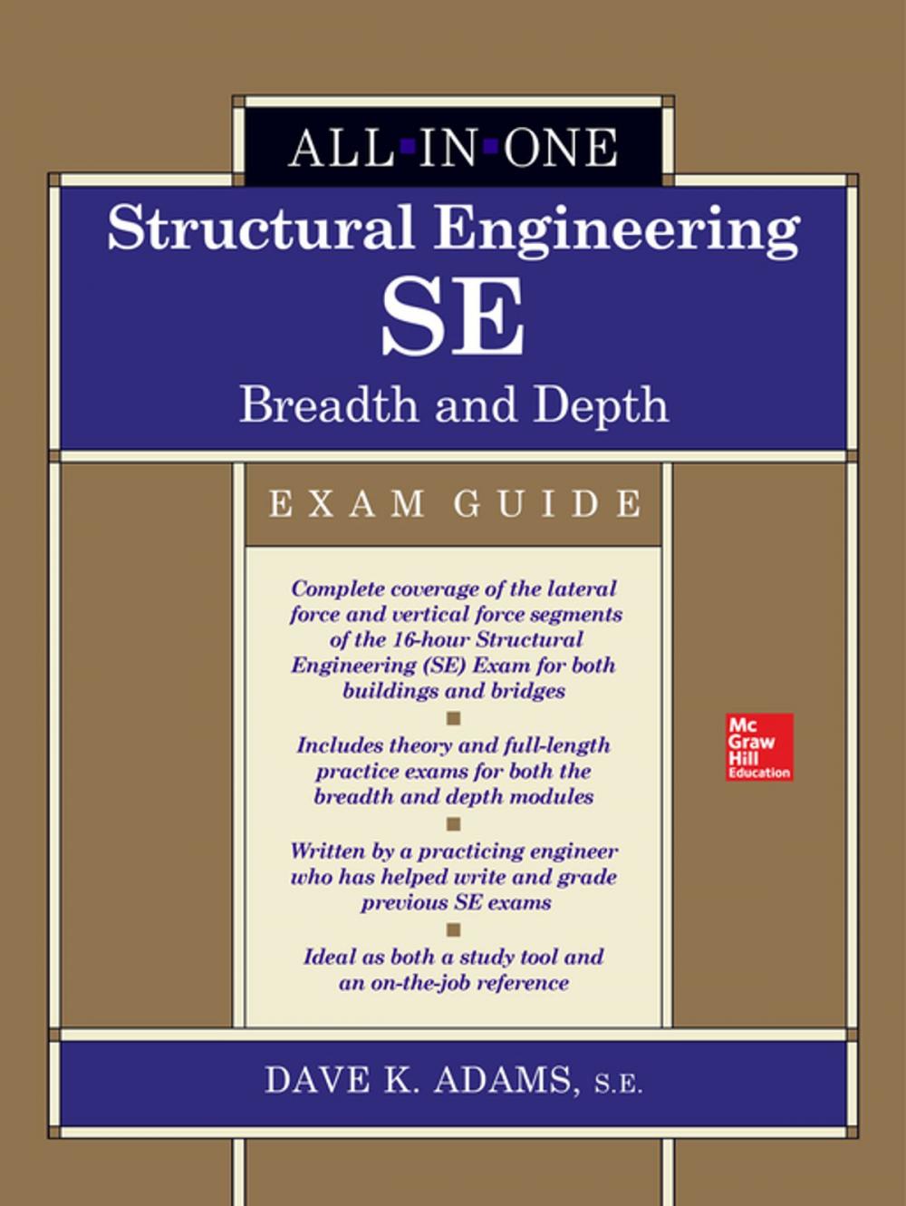 Big bigCover of Structural Engineering SE All-in-One Exam Guide: Breadth and Depth