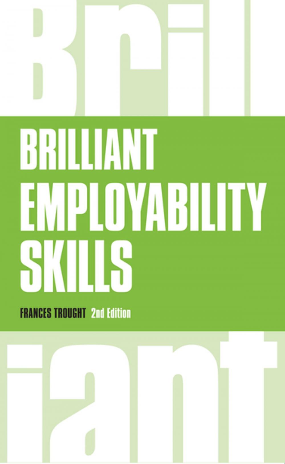 Big bigCover of Brilliant Employability Skills