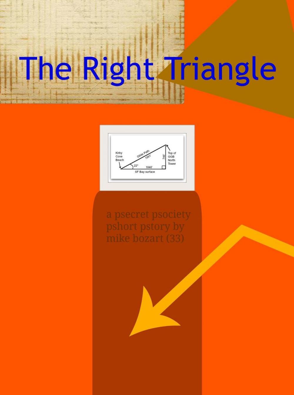 Big bigCover of The Right Triangle