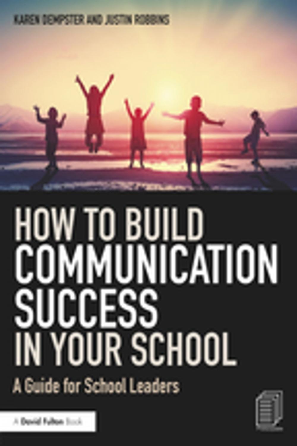 Big bigCover of How to Build Communication Success in Your School