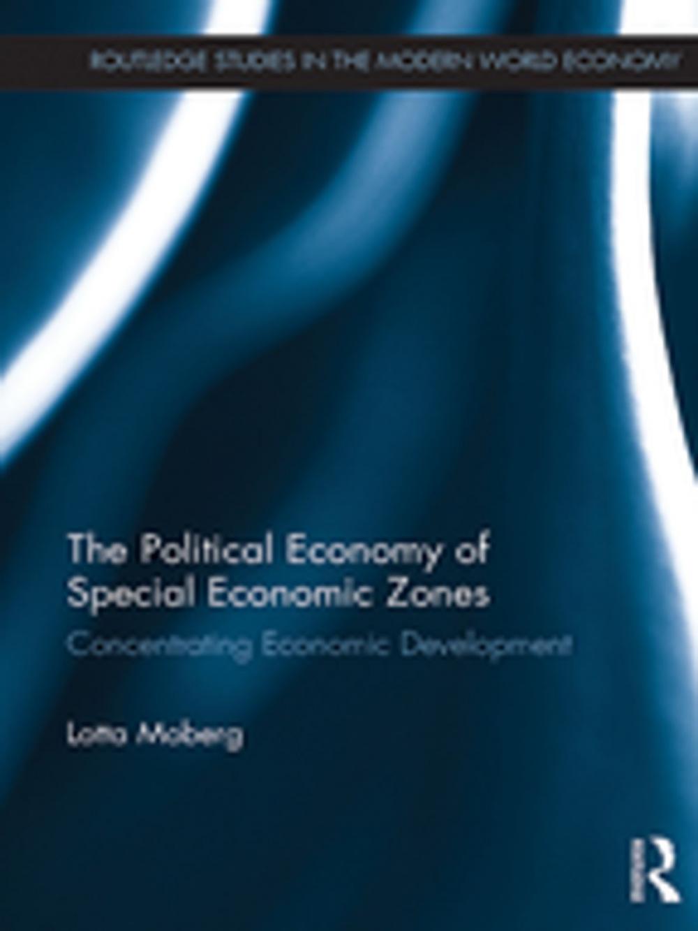 Big bigCover of The Political Economy of Special Economic Zones