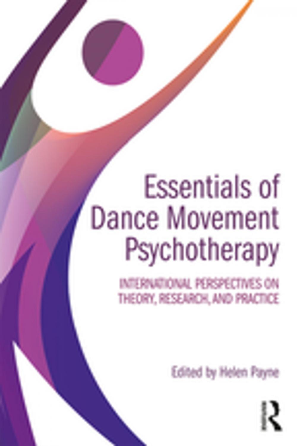 Big bigCover of Essentials of Dance Movement Psychotherapy