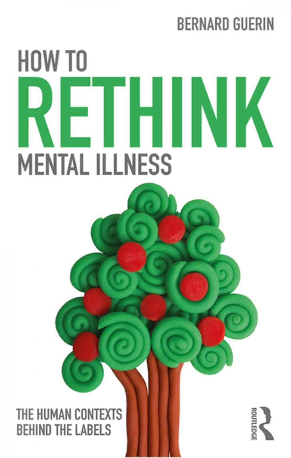 Big bigCover of How to Rethink Mental Illness