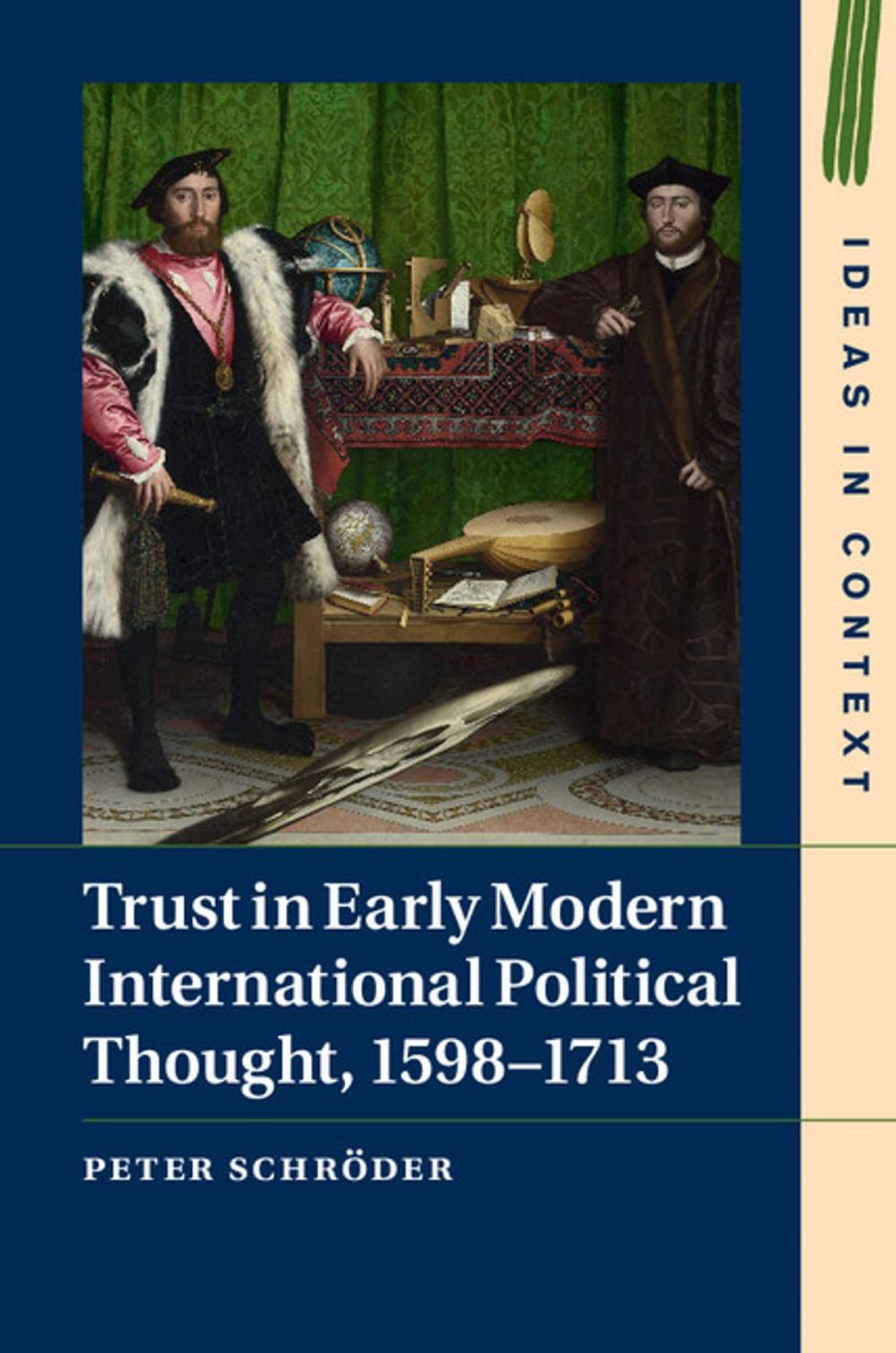 Big bigCover of Trust in Early Modern International Political Thought, 1598–1713