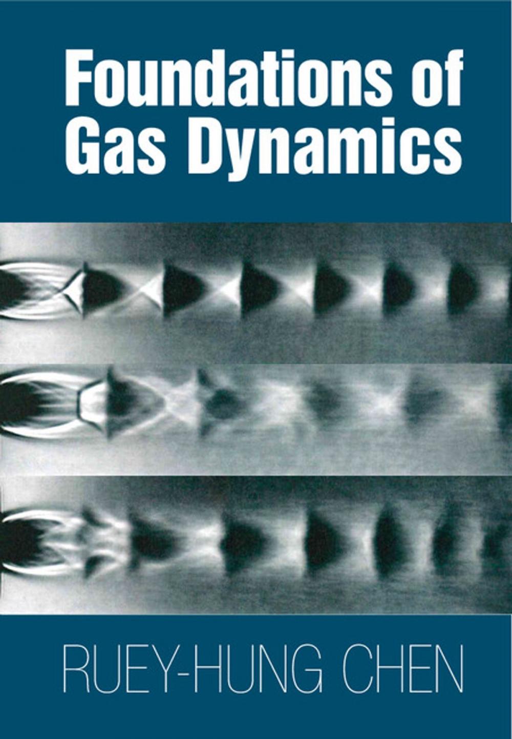 Big bigCover of Foundations of Gas Dynamics