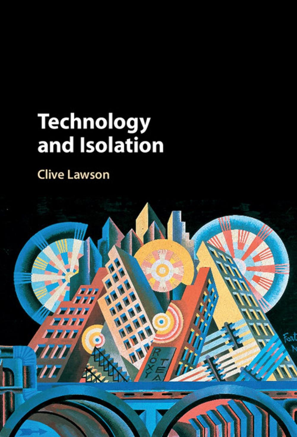 Big bigCover of Technology and Isolation