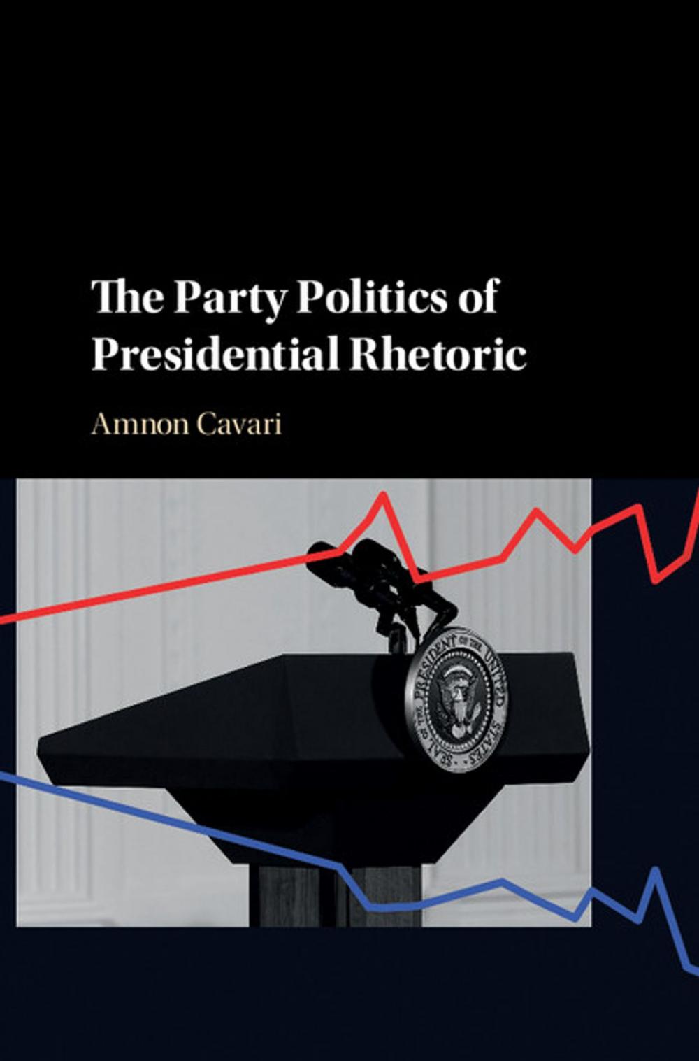 Big bigCover of The Party Politics of Presidential Rhetoric