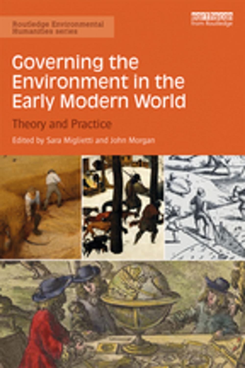 Big bigCover of Governing the Environment in the Early Modern World