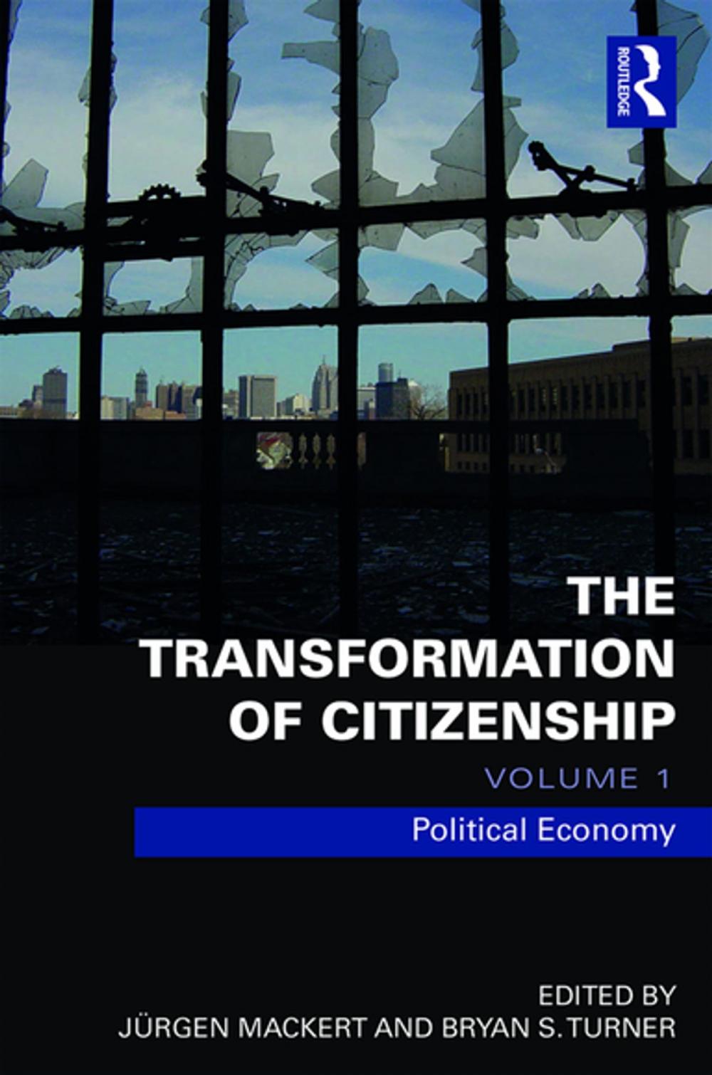 Big bigCover of The Transformation of Citizenship, Volume 1