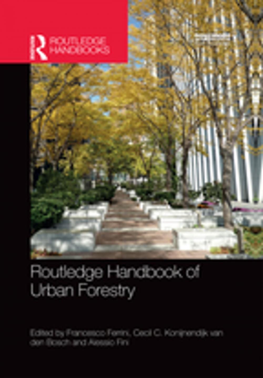 Big bigCover of Routledge Handbook of Urban Forestry