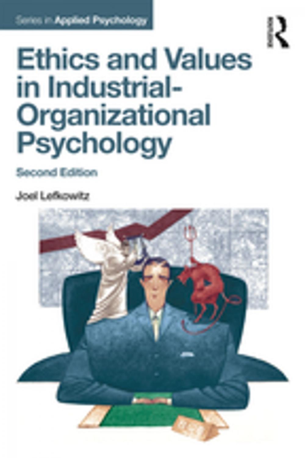 Big bigCover of Ethics and Values in Industrial-Organizational Psychology