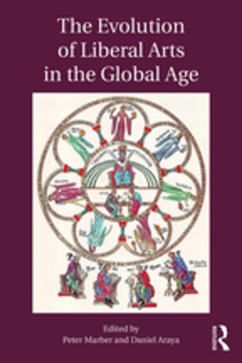 Big bigCover of The Evolution of Liberal Arts in the Global Age