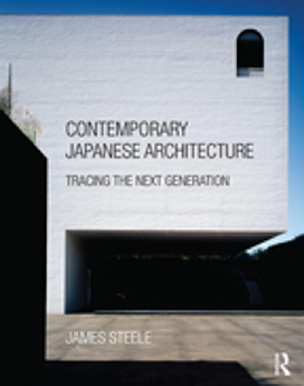 Big bigCover of Contemporary Japanese Architecture