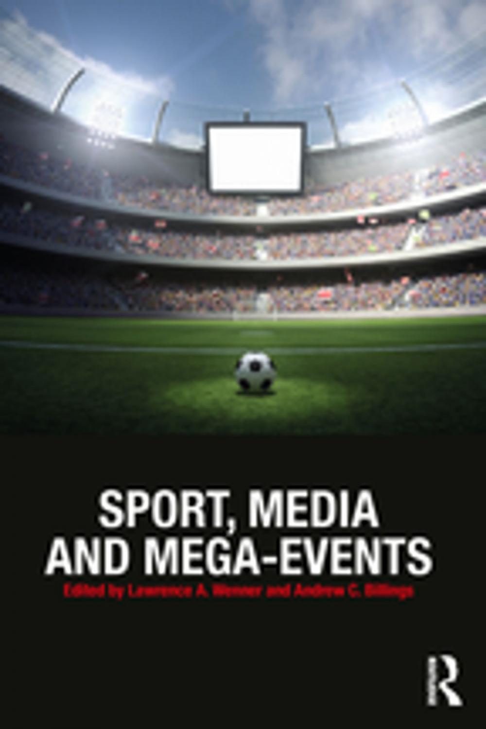 Big bigCover of Sport, Media and Mega-Events