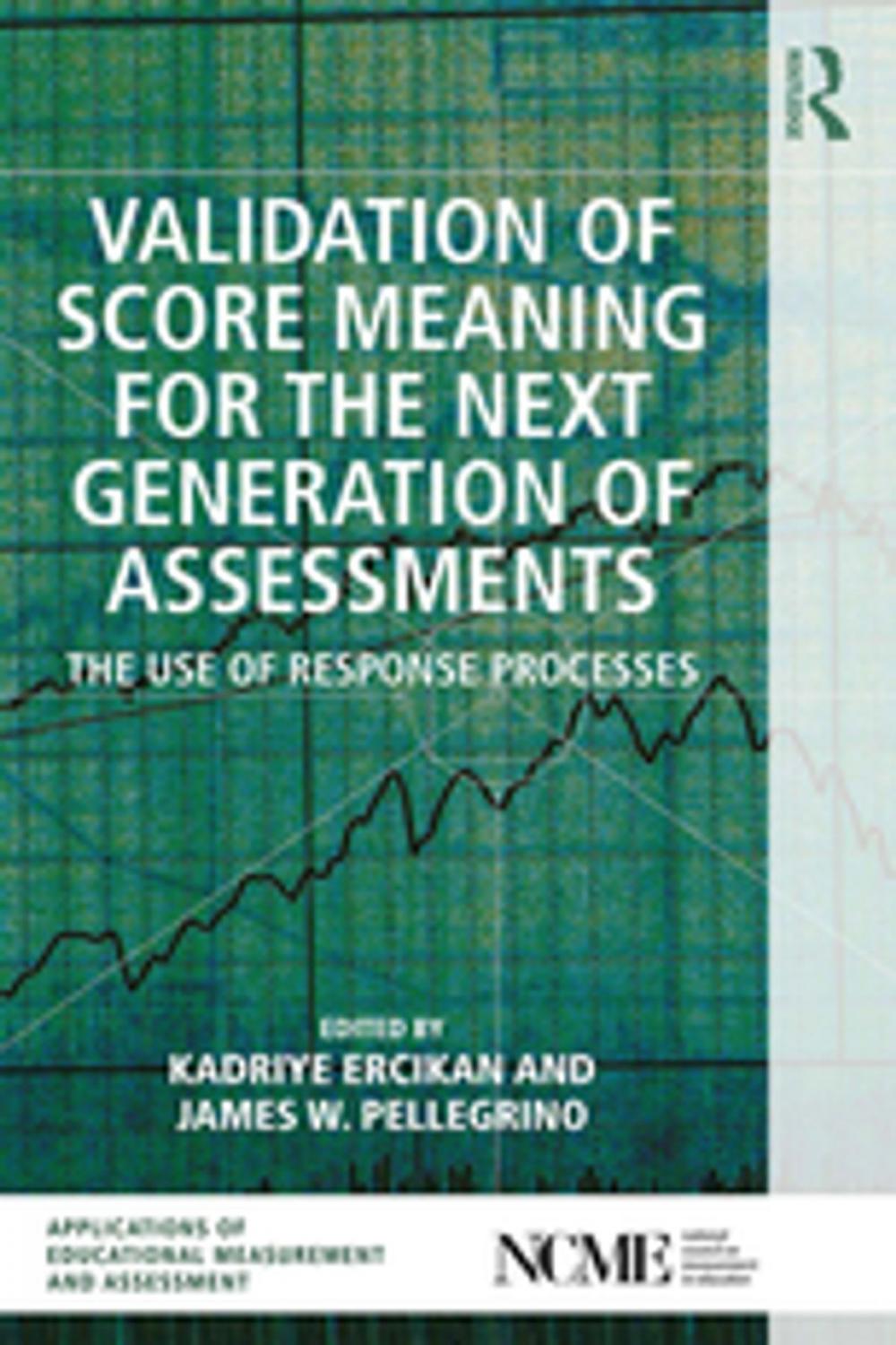 Big bigCover of Validation of Score Meaning for the Next Generation of Assessments