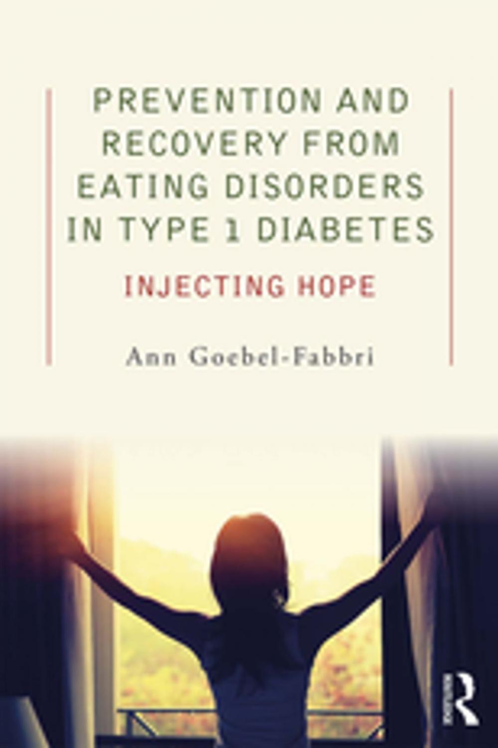 Big bigCover of Prevention and Recovery from Eating Disorders in Type 1 Diabetes