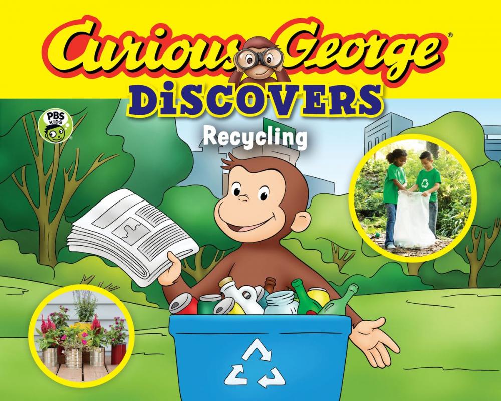 Big bigCover of Curious George Discovers Recycling