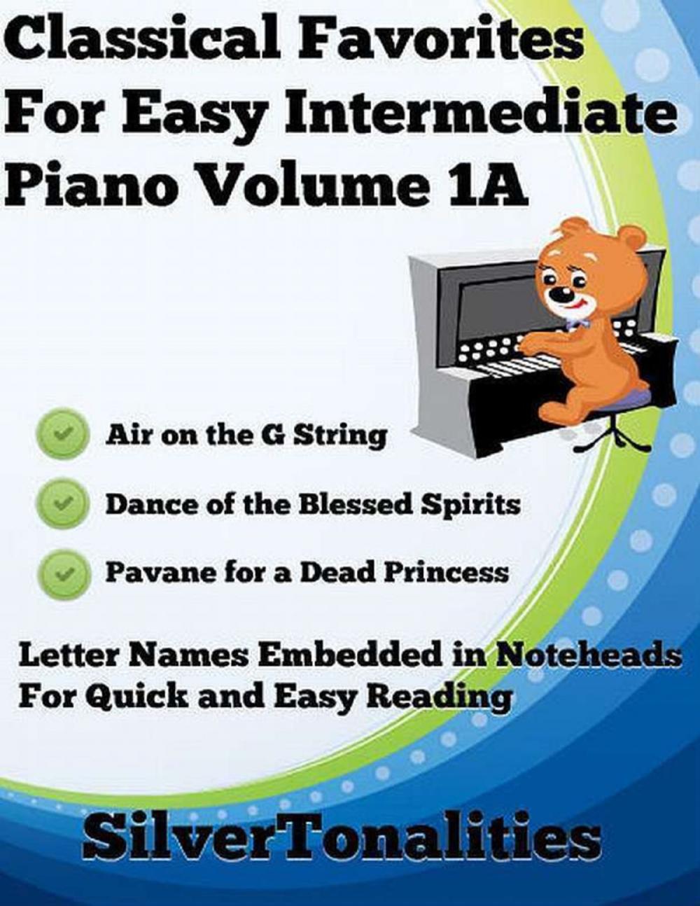 Big bigCover of Classical Favorites for Easy Intermediate Piano Volume 1 A