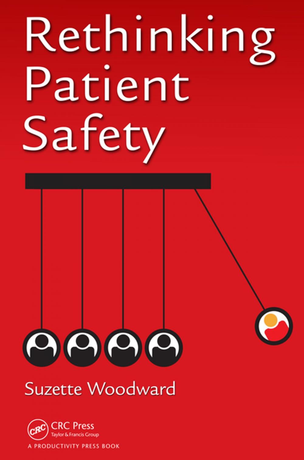 Big bigCover of Rethinking Patient Safety