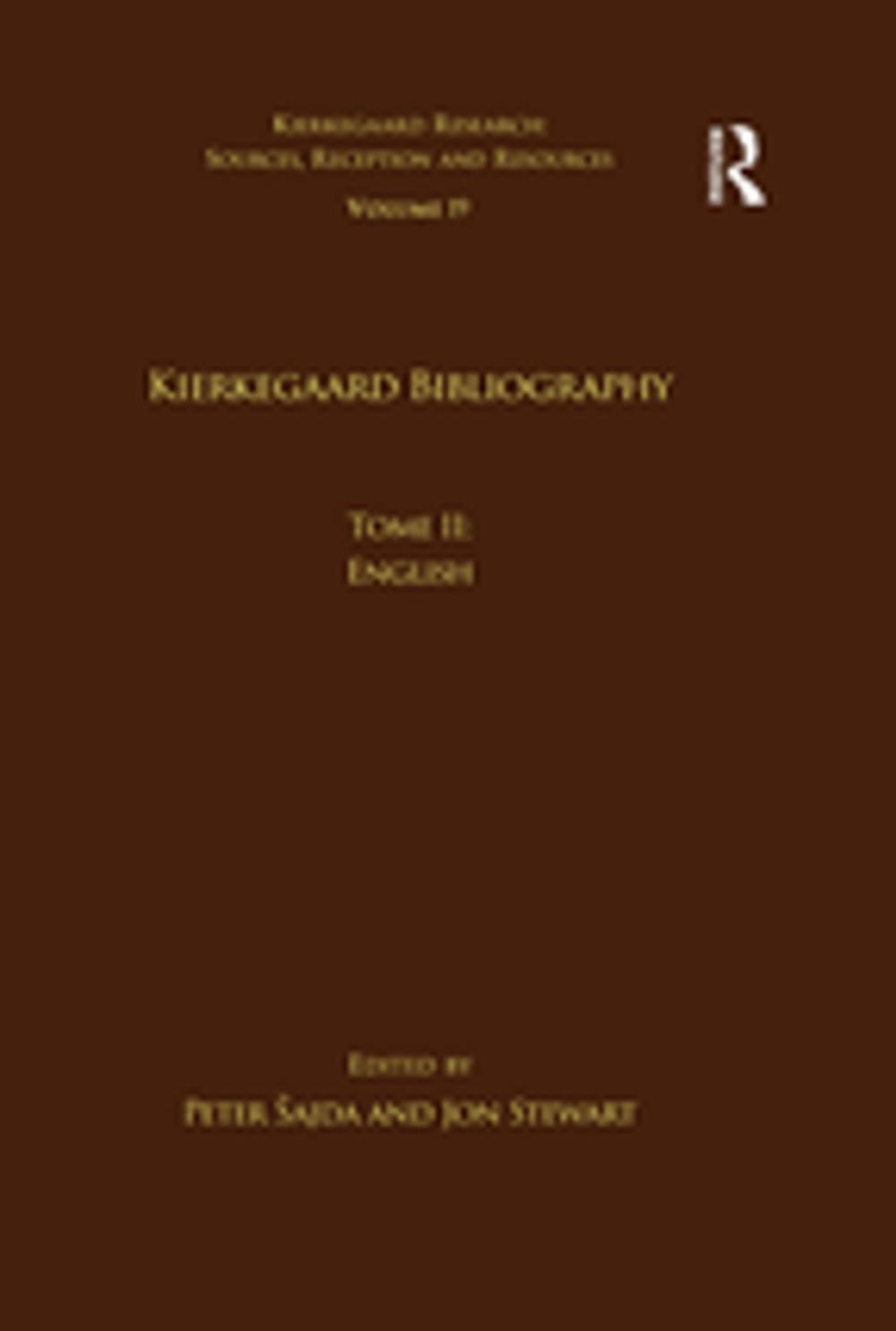 Big bigCover of Volume 19, Tome II: Kierkegaard Bibliography