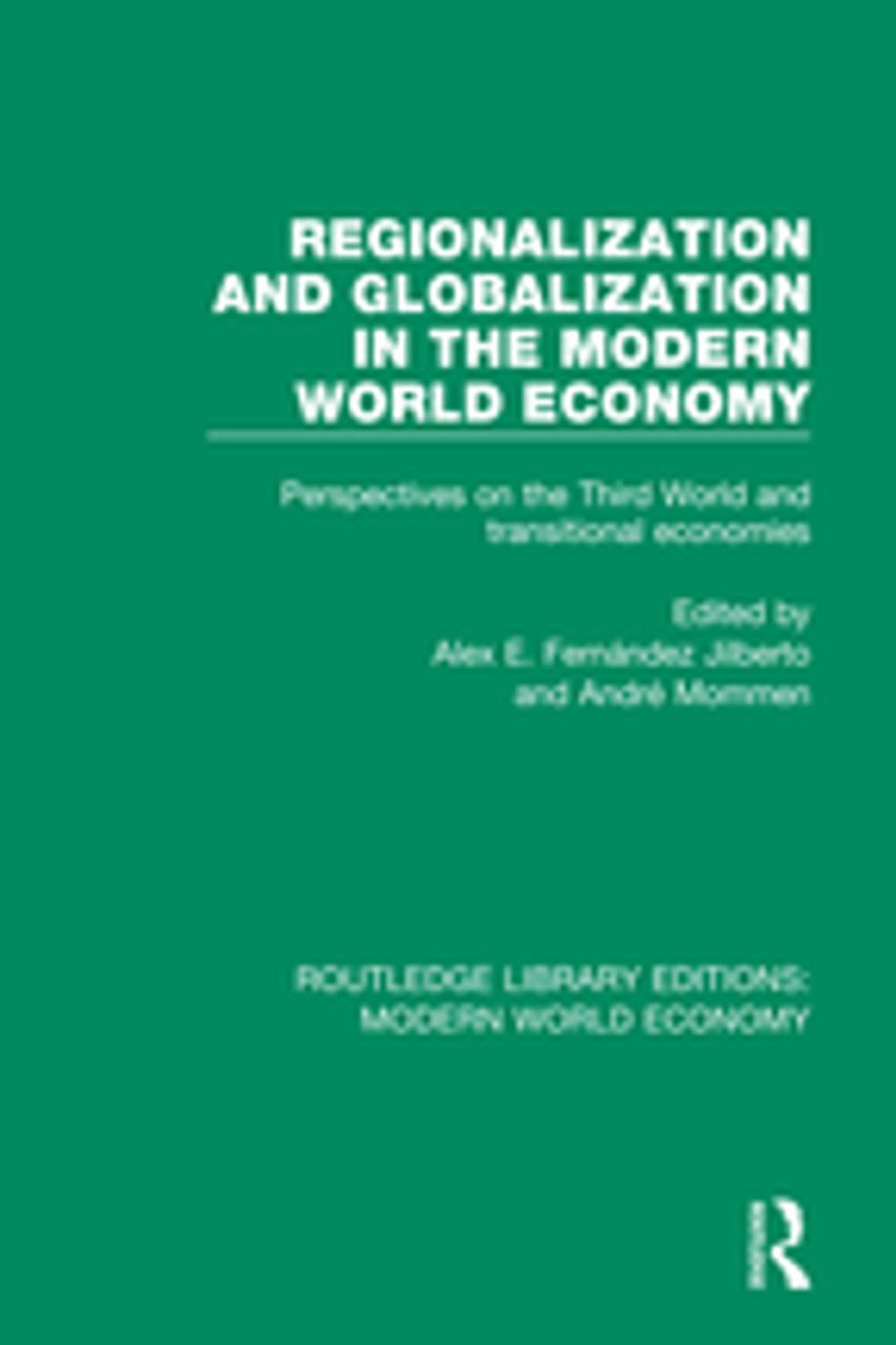 Big bigCover of Regionalization and Globalization in the Modern World Economy