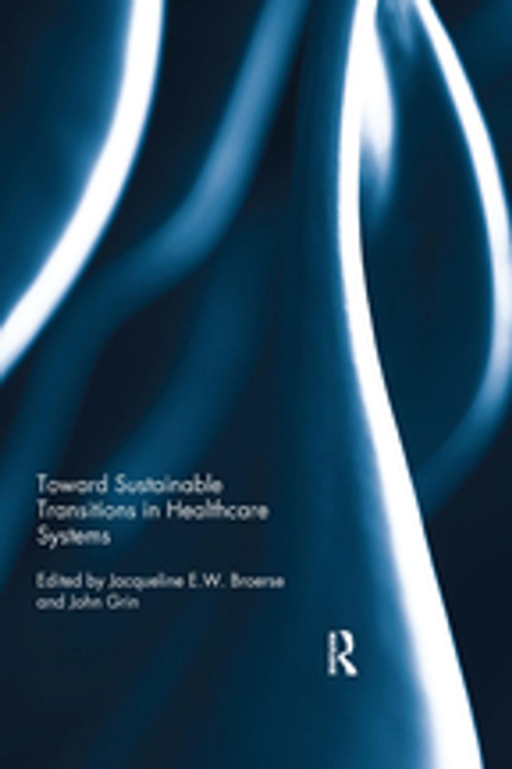 Big bigCover of Toward Sustainable Transitions in Healthcare Systems