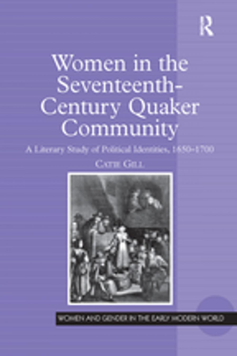 Big bigCover of Women in the Seventeenth-Century Quaker Community