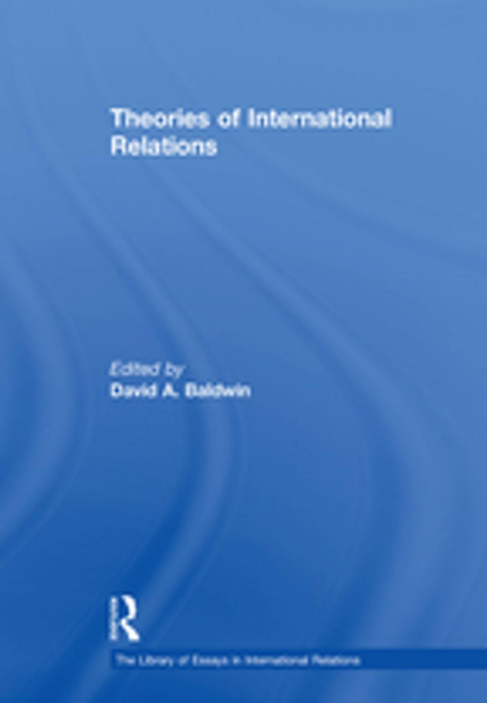 Big bigCover of Theories of International Relations