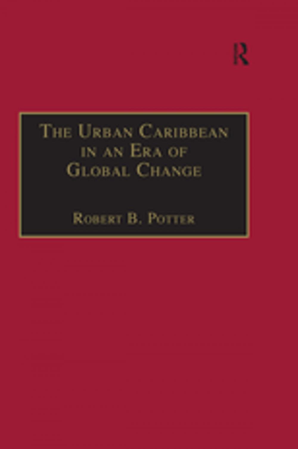 Big bigCover of The Urban Caribbean in an Era of Global Change