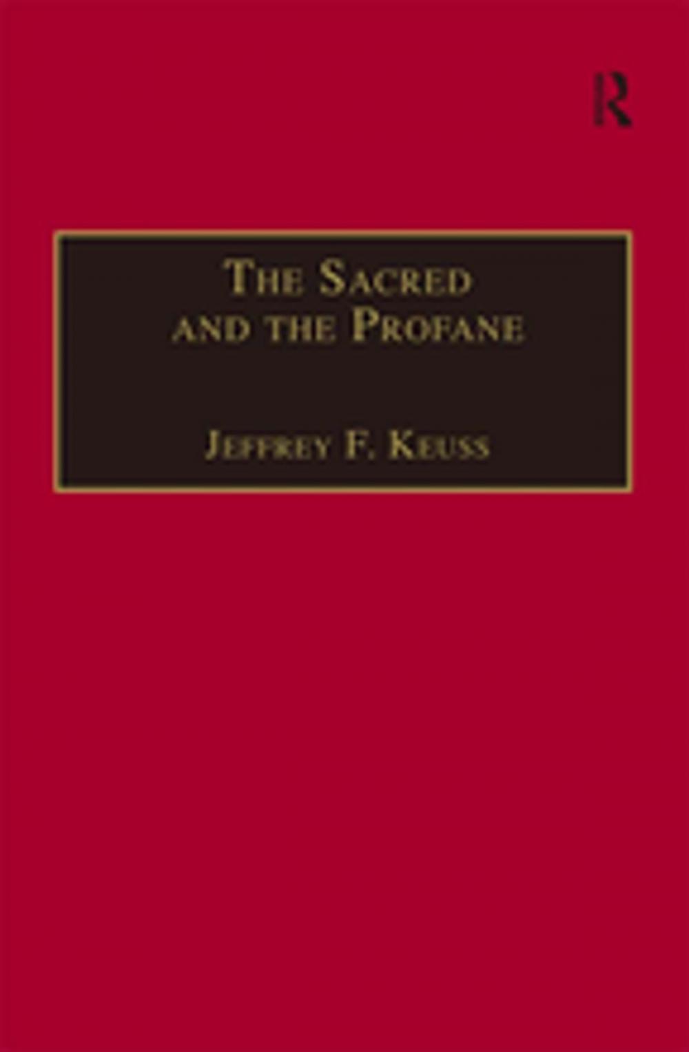 Big bigCover of The Sacred and the Profane