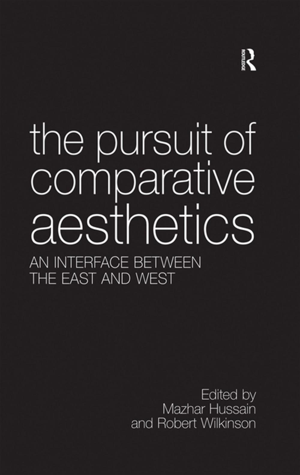 Big bigCover of The Pursuit of Comparative Aesthetics