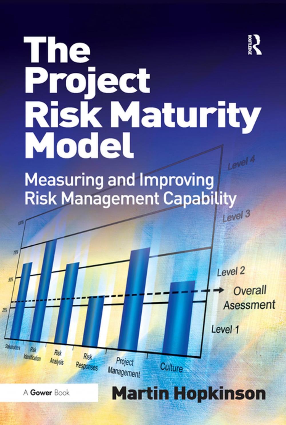 Big bigCover of The Project Risk Maturity Model